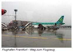 Frankfurter Flughafen - Der Weg zum Flugzeug