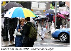 Dublin Stadt am 06.06.2012 bei strömenden Regen