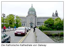 Die katholische Kathedrale von Galway - Irland