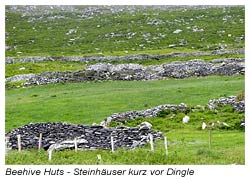 Dingle Halbinsel - Steinhäuser früherer Mönche auf Privatbesitz